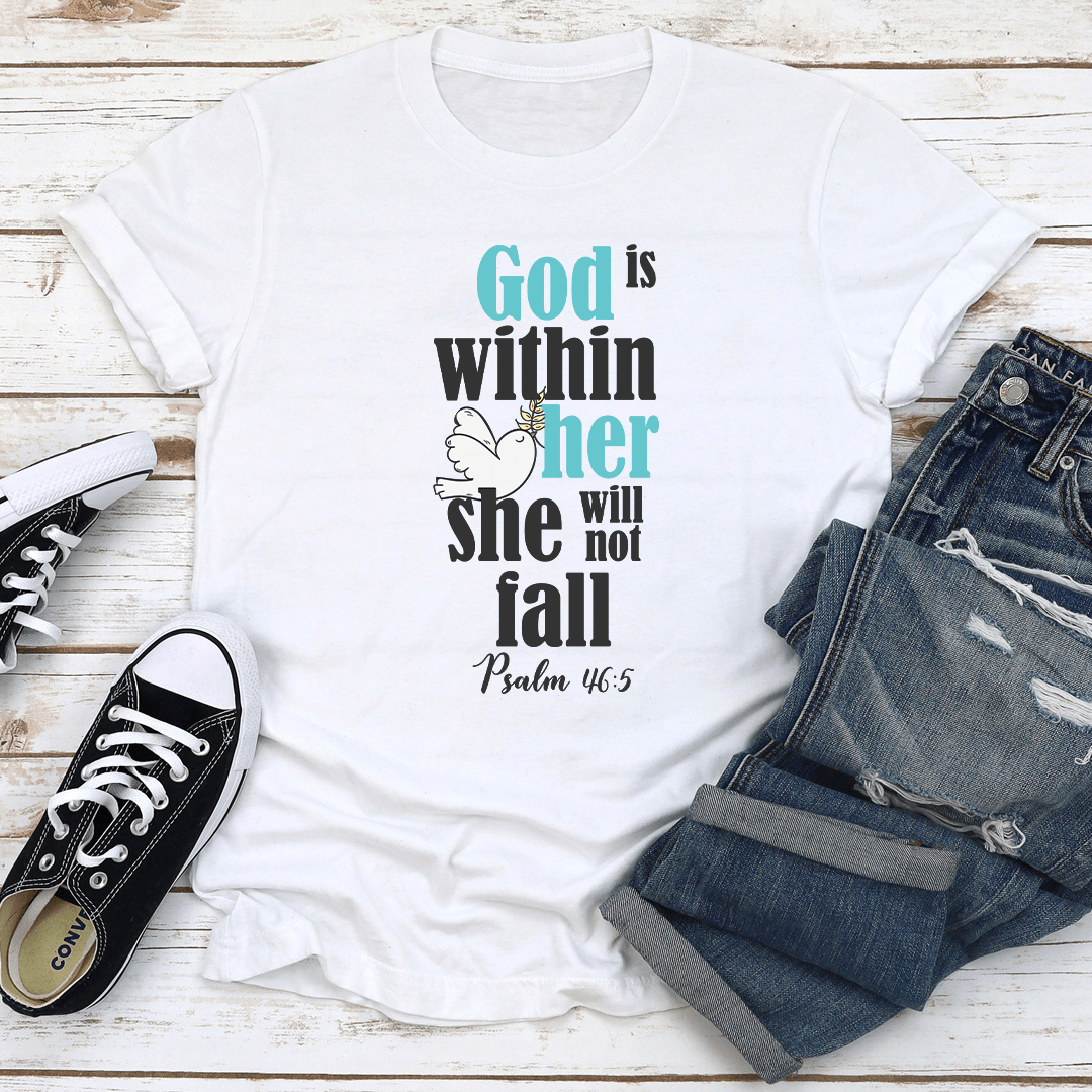God Is Within Her She Will Not Fall Tee 2