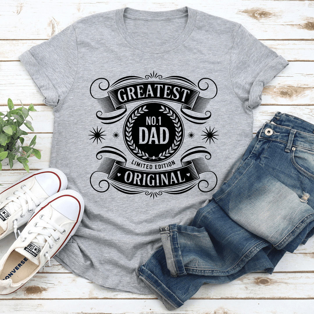 Greatest No 1 Dad Limited Edition Original Tee 3