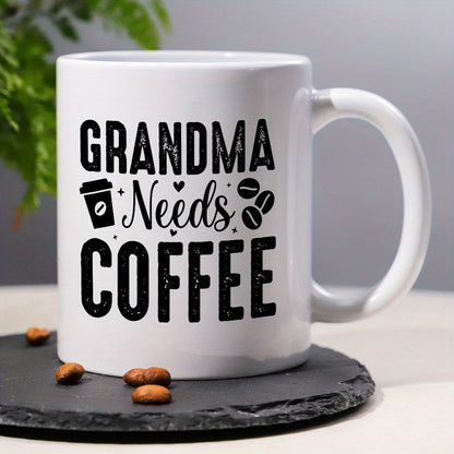 Funny Grandma Needs Coffee Mug 11oz Ceramic Cup, Cute Grandparent Gift Idea, Reusable Coffee Cup for Daily Use