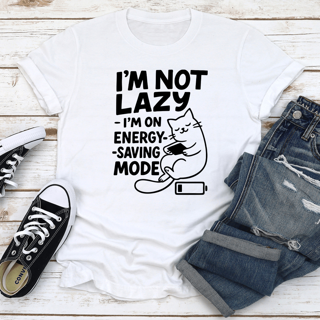 Im Not Lazy Tee 2