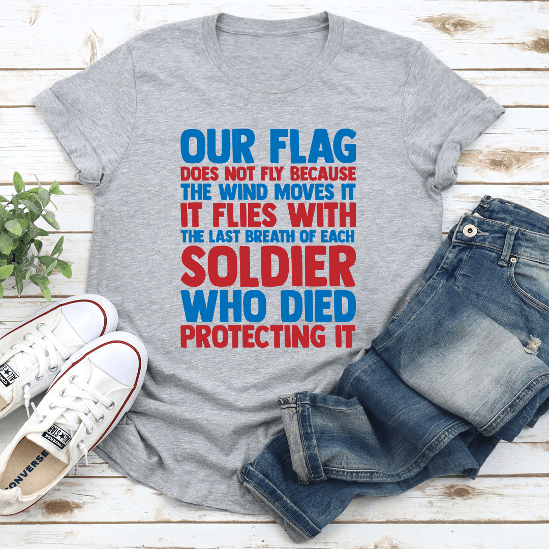 Our Flag Does Not Fly Tee 3