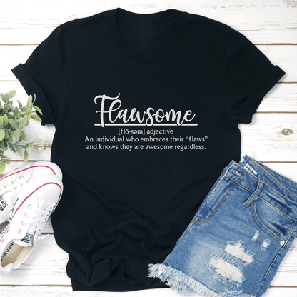Flawsome An Individual Tee