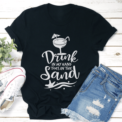 Drink In My Hand Toes In The Sand Tee