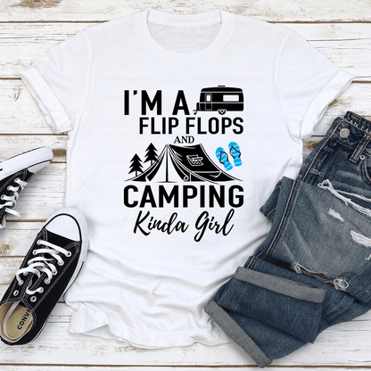 Im A Flip Flops And Camping Kinda Girl Tee 3