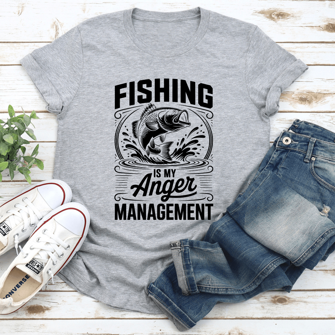 Fishing Is My Anger Management Tee 3