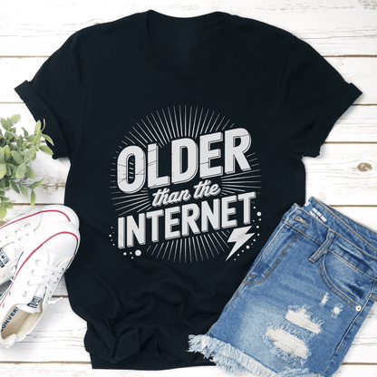 Older Than The Internet Tee