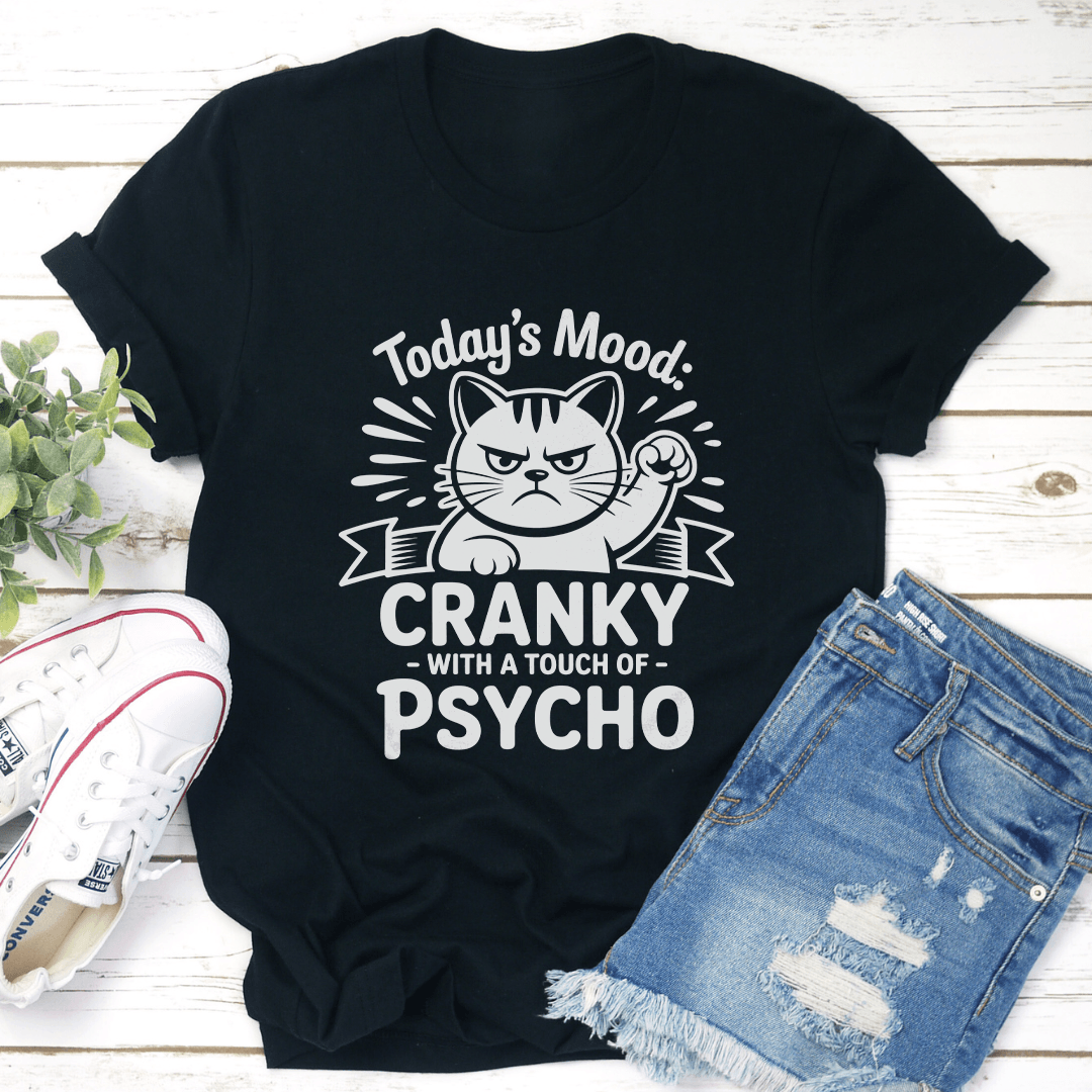 Today's Mood Cranky Tee