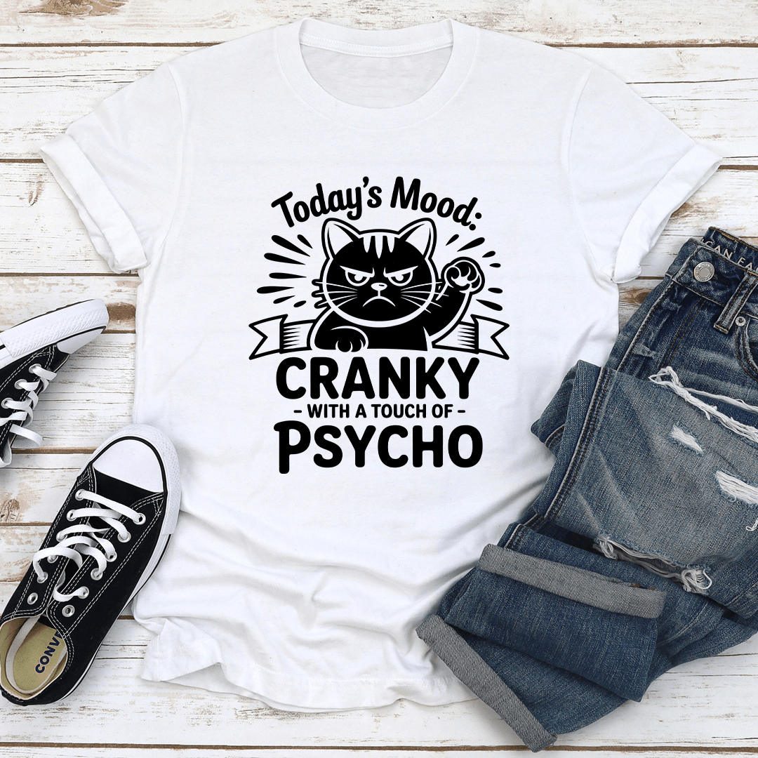 Todays Mood Cranky Tee 2