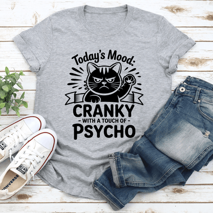 Todays Mood Cranky Tee 3
