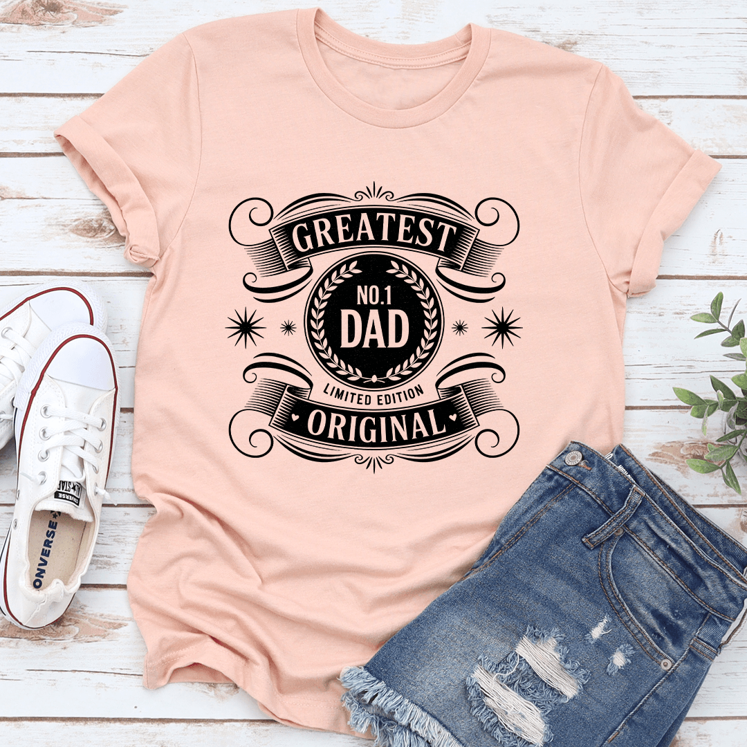 Greatest No 1 Dad Limited Edition Original Tee 1