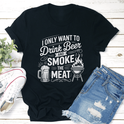 I Only Want To Drink Beer Tee 1