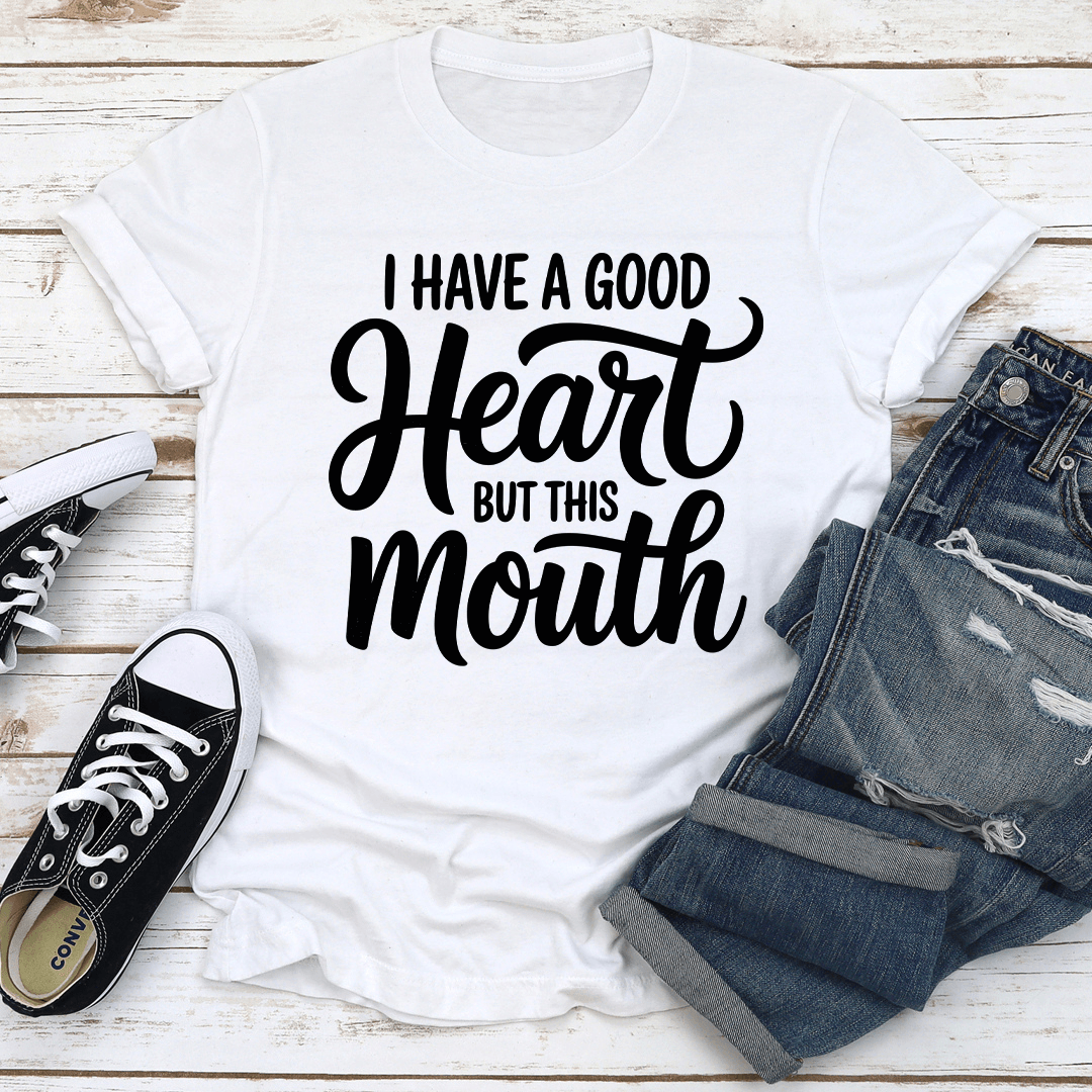 I Have A Good Heart Tee 3