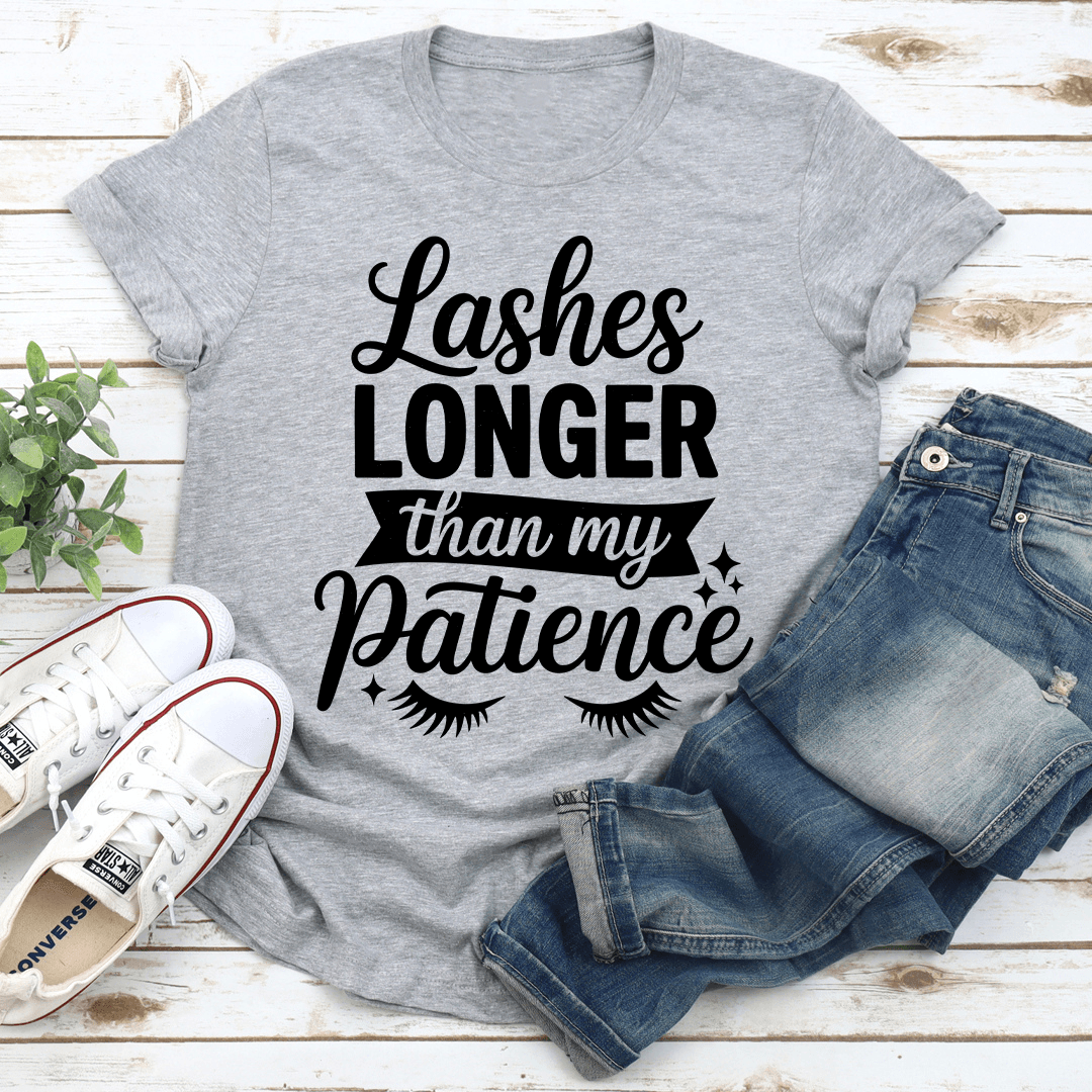 Lashes Longer Than My Patience Tee 3
