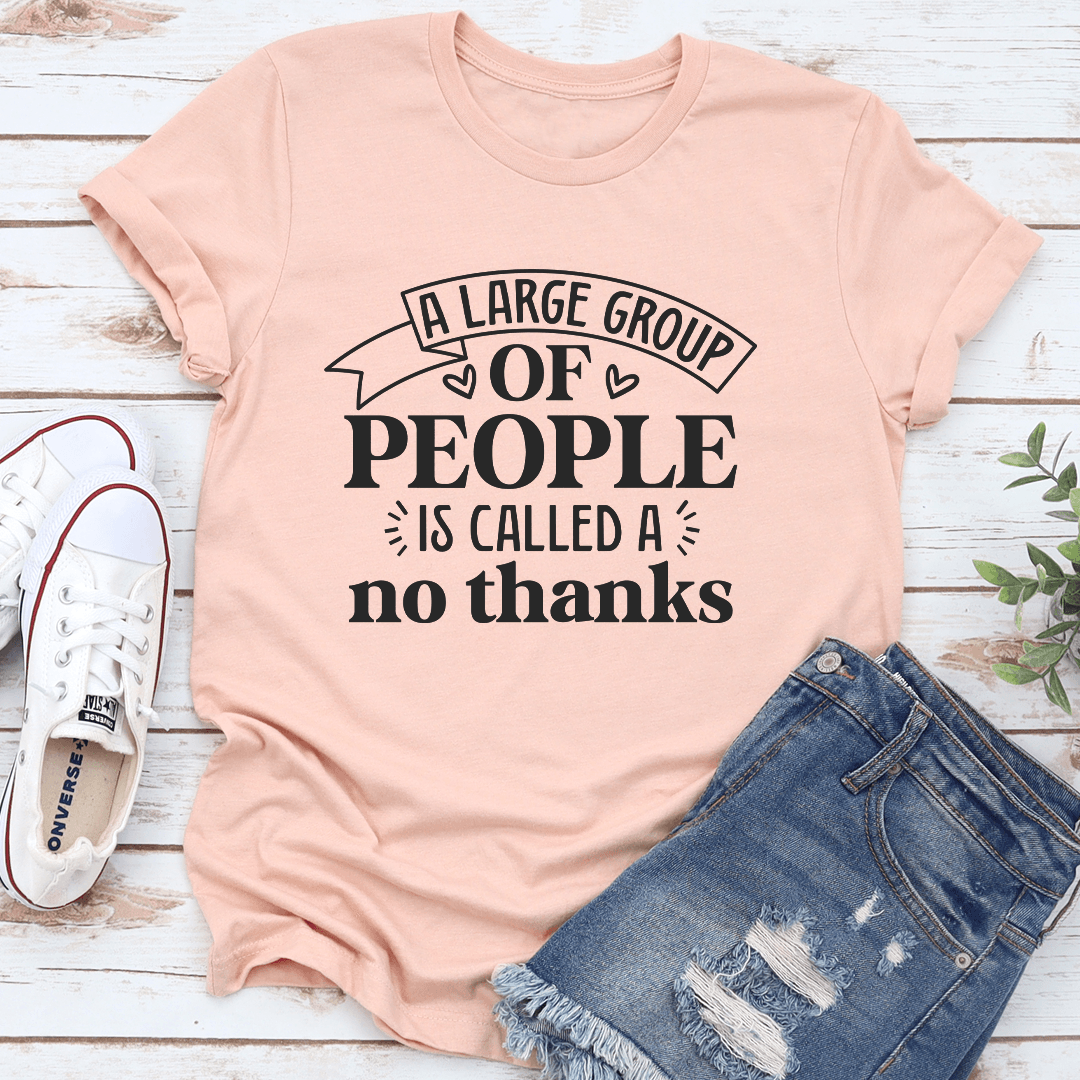 A Large Group Of People Is Called Tee