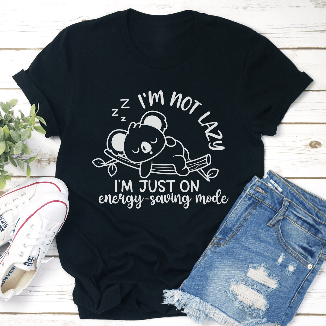 Im Not Lazy Tee 1