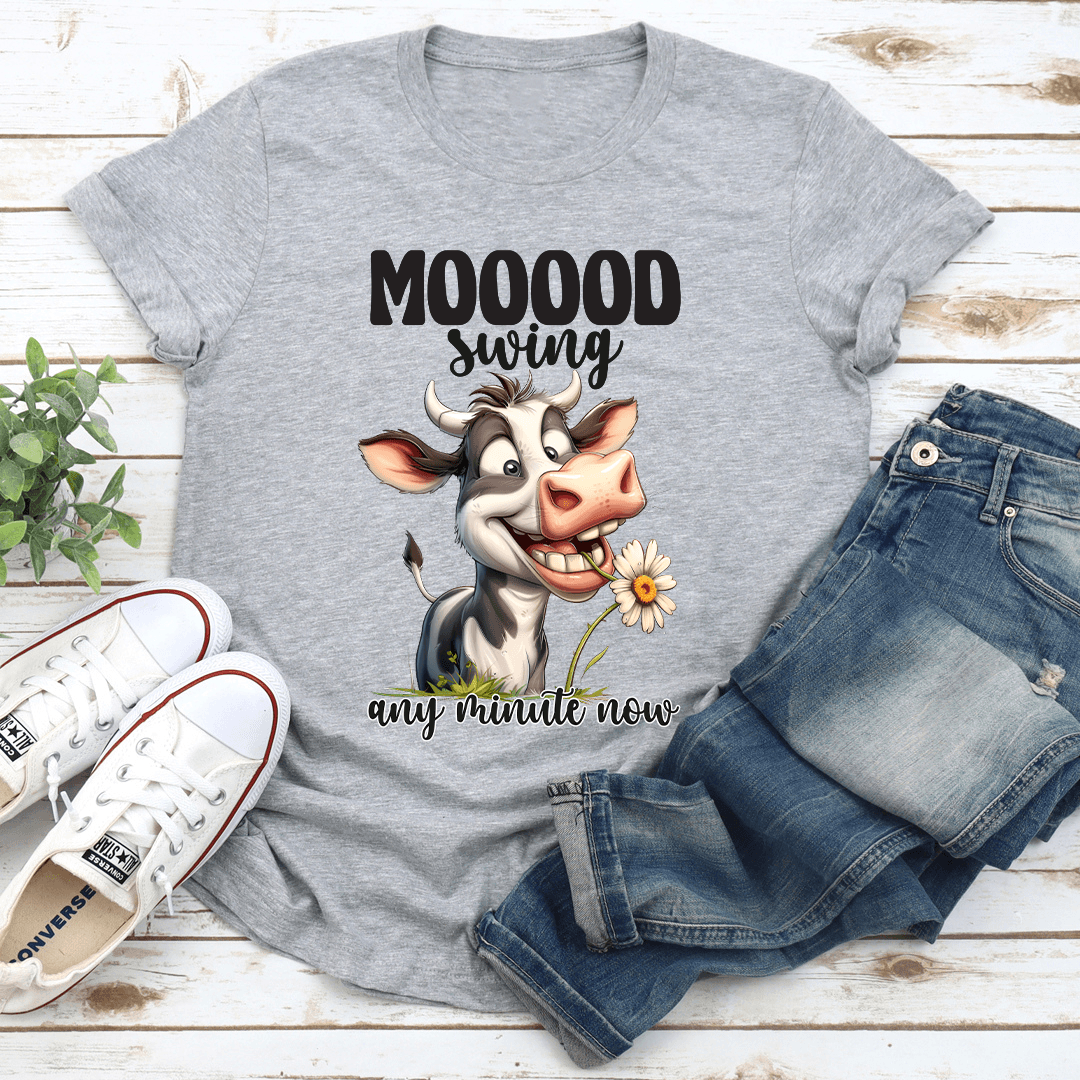Mooood Swing Any Minute Now Tee 3