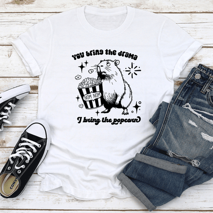 You Bring The Drama Tee 1