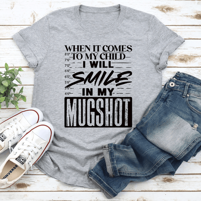 When It Comes To My Child Tee 3
