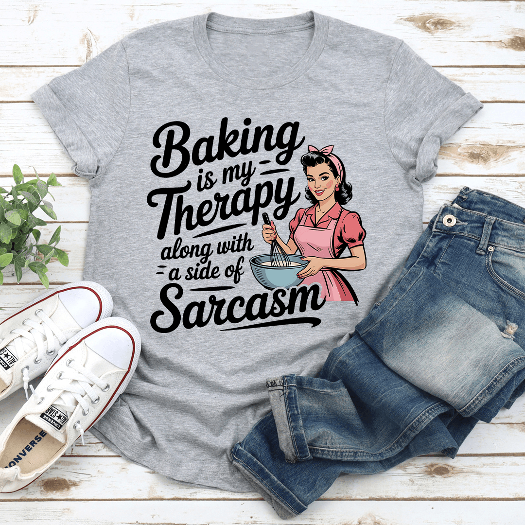 Baking Is My Therapy Doing Tee 1