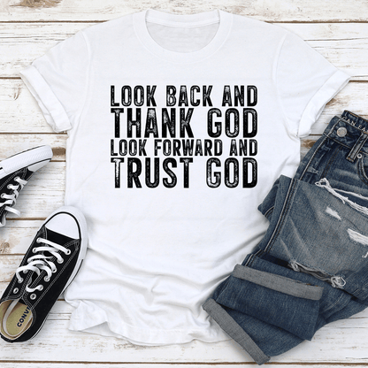 Look Back And Thank God Tee