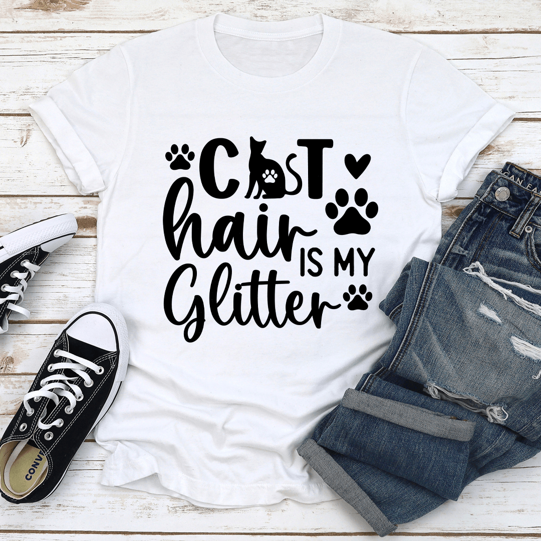Cat Hair Is My Glitter Tee 2