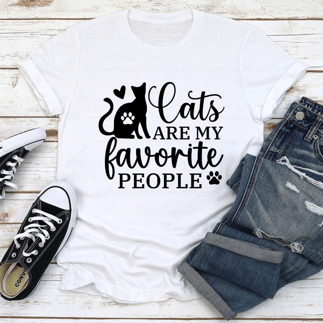 Cats Are My Favorite People Tee