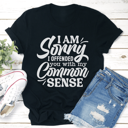 I Am Sorry I Offended You Tee 1